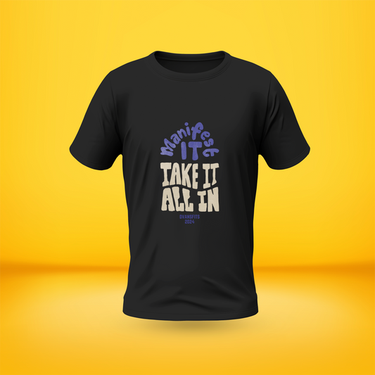 Take It All In Style Premium Front side Printed T-shirt